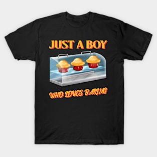 Just A Boy Who Loves Baking T-Shirt